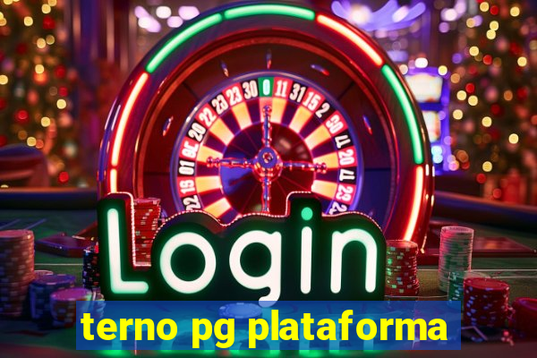 terno pg plataforma